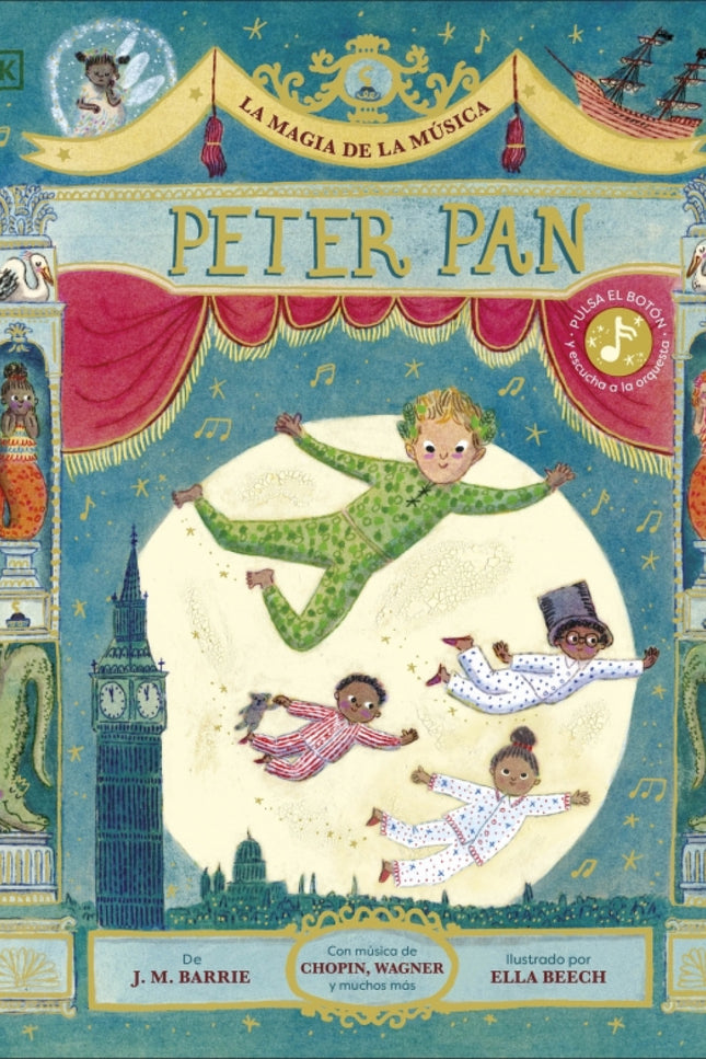 La Magia De La Música: Peter Pan