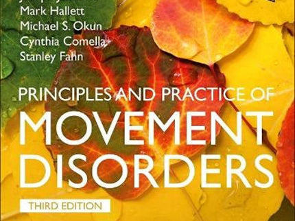 Principles And Practice Of Movement Disorders