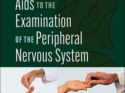Aids To Examination Of Peripheral Nervous System