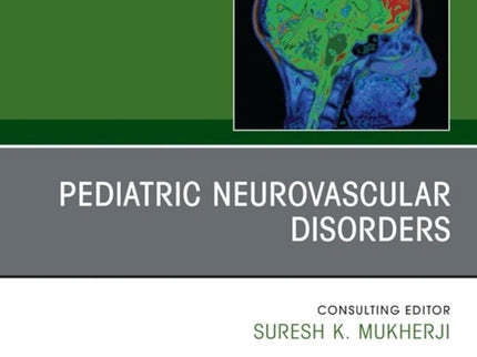 Pediatric Neurovascular Disorders