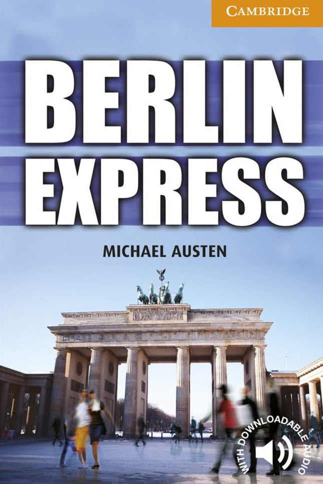 Libro Berlin Express: Award-winning original fiction for learners of English. At seven levels, from Starter to Advanced,
