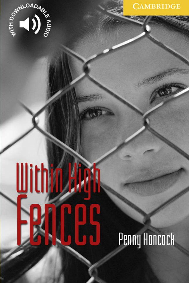 Libro Within High Fences: Award-winning original fiction for learners of English. At seven levels, from Starter to Advan