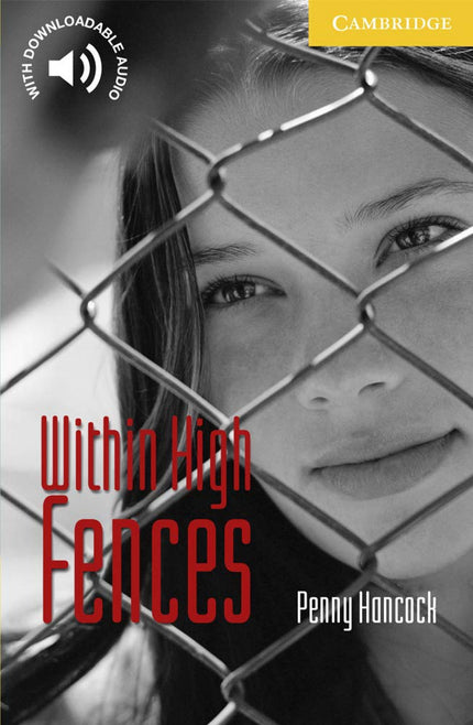 Libro Within High Fences: Award-winning original fiction for learners of English. At seven levels, from Starter to Advan