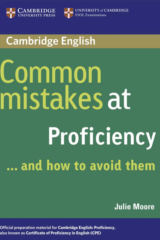 Libro Common Mistakes At Proficiency..and How To Avoid Them.: This invaluable little book highlights the real mistakes t
