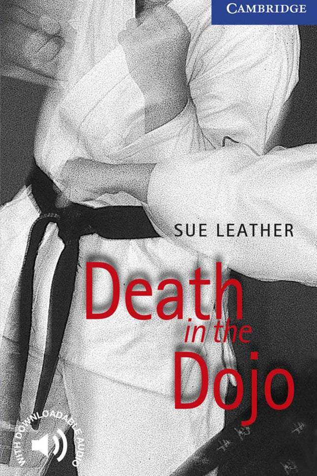 Libro Death In The Dojo: Award-winning original fiction for learners of English. At seven levels, from Starter to Advanc