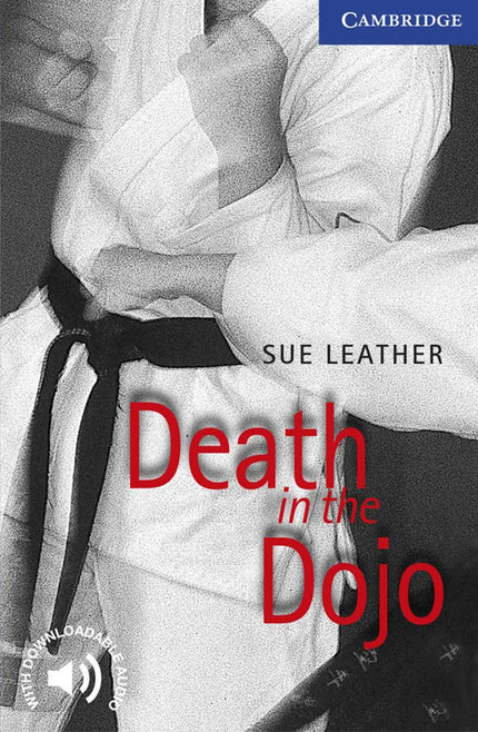 Libro Death In The Dojo: Award-winning original fiction for learners of English. At seven levels, from Starter to Advanc