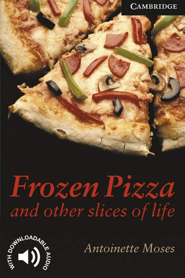 Libro Frozen Pizza &amp;other Slices: Award-winning original fiction for learners of English. At seven levels, from Star