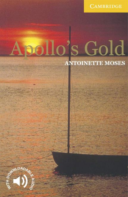 Libro Apollo´s Gold: Award-winning original fiction for learners of English. At seven levels, from Starter to Advanced, 