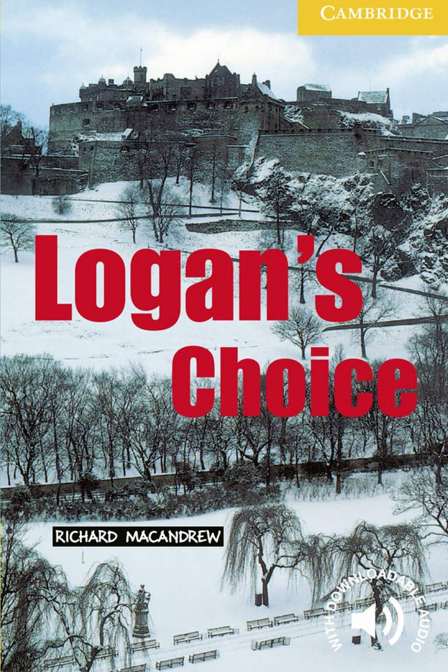 Libro Logan´s Choice: Award-winning original fiction for learners of English. At seven levels, from Starter to Advanced,