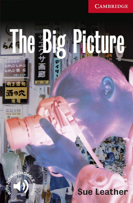 Libro The Big Picture: Award-winning original fiction for learners of English. At seven levels, from Starter to Advanced