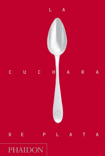 Libro Cuchara De Plata, La: La cuchara de plata es la biblia de la auténtica gastronomía italiana. El libro de cocina má