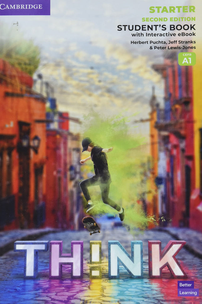 Think Starter Student`s Book With Interactive Ebook British English