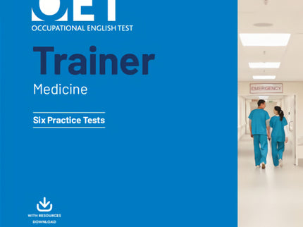 Oet Trainers Medicine Six Practice Tests With Answers With Resource Download