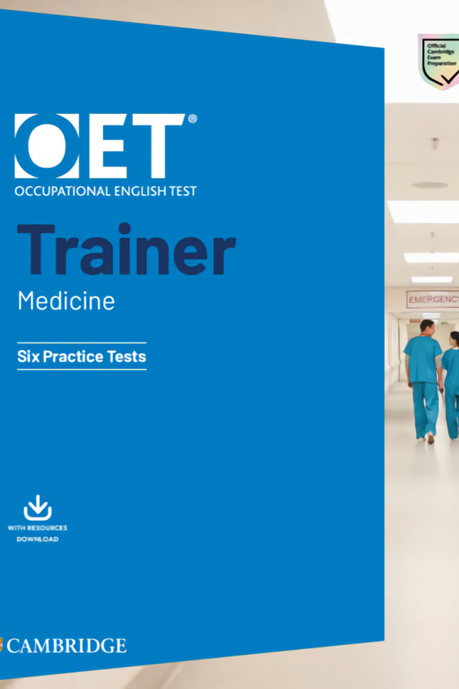 Oet Trainers Medicine Six Practice Tests With Answers With Resource Download