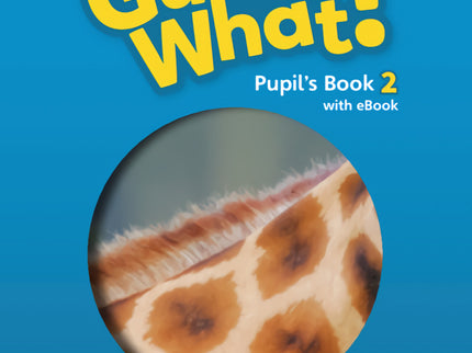 Guess What! British English Updated Level 2 Pupil's Book With Ebook