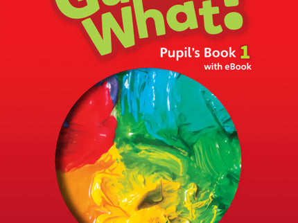 Guess What! British English Updated Level 1 Pupil's Book With Ebook