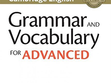 Libro Grammar And Vocabulary Advanced +key+cd: Grammar and Vocabulary reference and practice for the revised Cambridge E