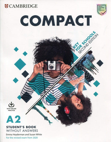 Libro Compact Key For Schools Second Edition. Student's Book Without Answers With Online Practice: Preparación enfocada en el examen: un curso de 50 a 60 horas para el examen A2 Clave para escuelas a partir de 2020. Compact Key for Schools Student's Book ofrece una revisión y práctica intensivas para maximizar rápidamente el rendimiento.
