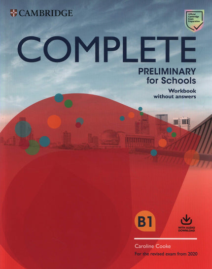 Libro Complete Preliminary For Schools Workbook Without Answers With Audio Download: Complete Preliminary for Schools es la preparación más completa para la B1 Preliminar para escuelas revisada. El Libro de trabajo sin respuestas proporciona una práctica adicional del lenguaje y el vocabulario introducido en el Libro del alumno.