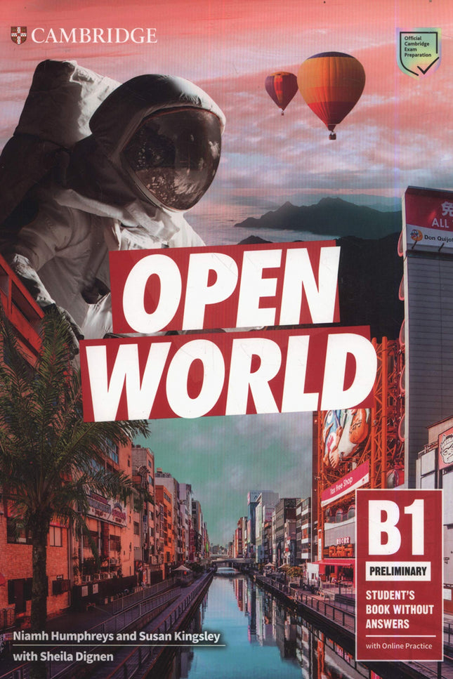 Libro Open World Preliminary. Student's Book Without Answers With Online Practice: Embárquese en un viaje más allá de los límites tradicionales entre la preparación de exámenes y el lenguaje del mundo real con Open World Preliminary. Un viaje de examen único en el Libro del alumno maximiza el rendimiento de los alumnos.