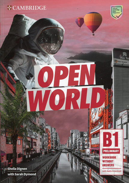 Libro Open World Preliminary. Workbook Without Answers With Audio Download: Embárquese en un viaje más allá de los límites tradicionales entre la preparación de exámenes y el lenguaje del mundo real con Open World Preliminary. Este libro de trabajo consolida y amplía el lenguaje y las habilidades de examen que se cubren en Open World Student's Book e incluye audio descargable para las actividades de escucha.