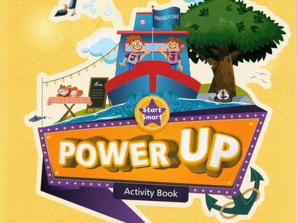 Libro Power Up. Activity Booksmart Start: Un curso completamente nuevo de un exitoso equipo de autores, diseñado para crear aprendices 'preparados para el futuro' que abrazan la vida con confianza. Confiado en aprender.