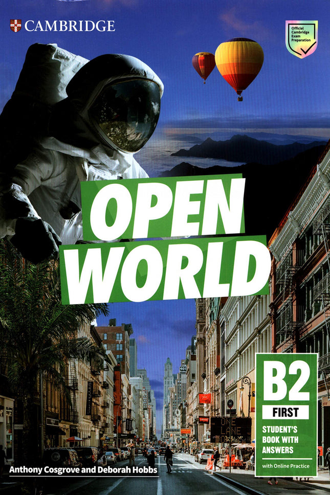 Libro Open World First. Student's Book With Answers With Online Practice: Embárquese en un viaje más allá de los límites tradicionales entre la preparación de exámenes y el lenguaje del mundo real con Open World First. Un viaje de examen único en el Libro del alumno maximiza el rendimiento de los alumnos.