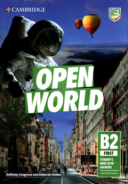 Libro Open World First. Student's Book With Answers With Online Practice: Embárquese en un viaje más allá de los límites tradicionales entre la preparación de exámenes y el lenguaje del mundo real con Open World First. Un viaje de examen único en el Libro del alumno maximiza el rendimiento de los alumnos.