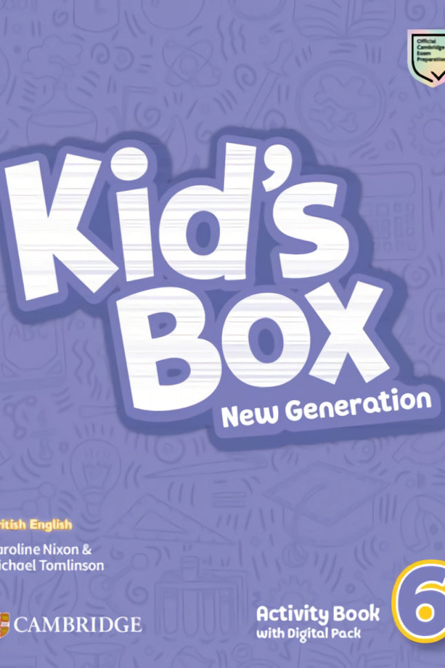 Kid's Box New Generation Level 6 Activity Book With Digital Pack British English