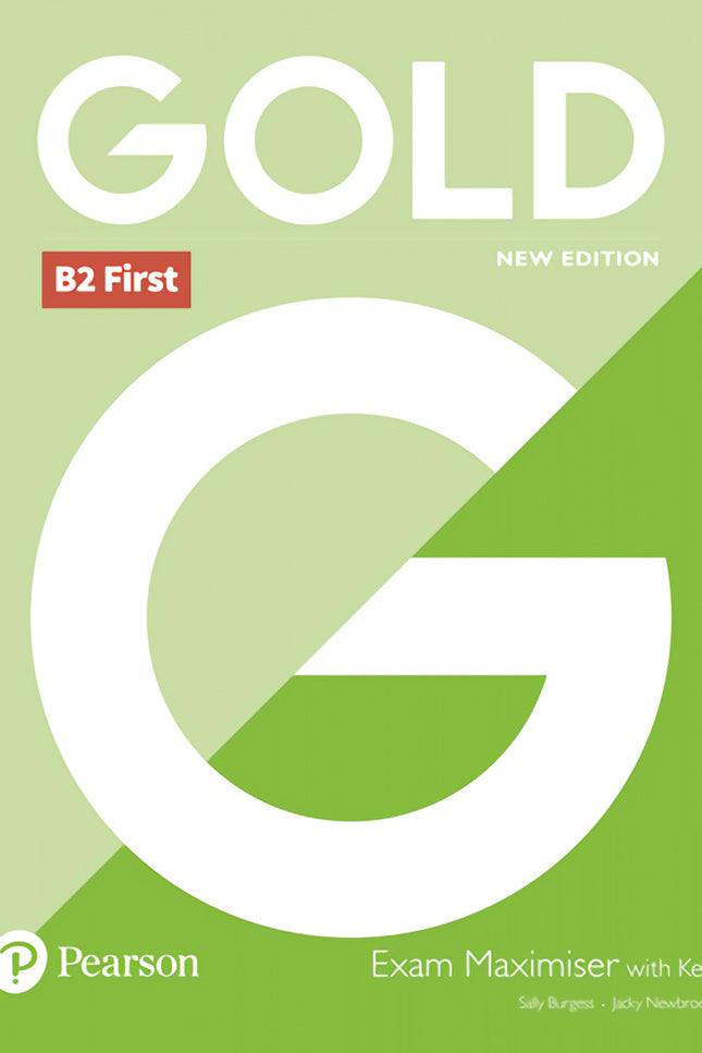 Portada del libro Gold B2 First Exam Maximiser With Key
