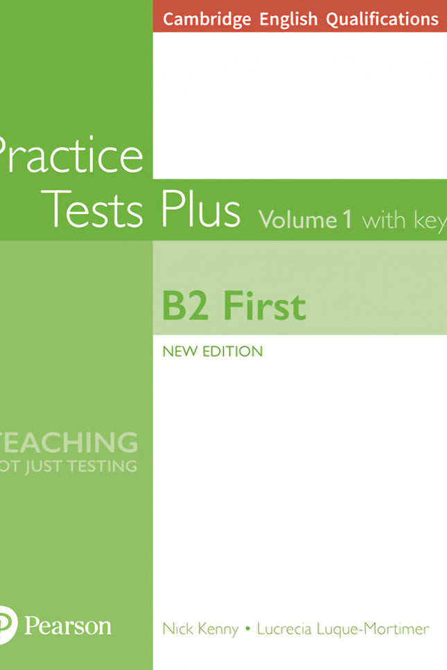 Libro Cambridge English Qualifications: B2 First Volume 1 Practice Tests Pluswith Key: Your complete grammar and vocabulary package for Cambridge First preparation. - Extensive reference and practice for both grammar and vocabulary.