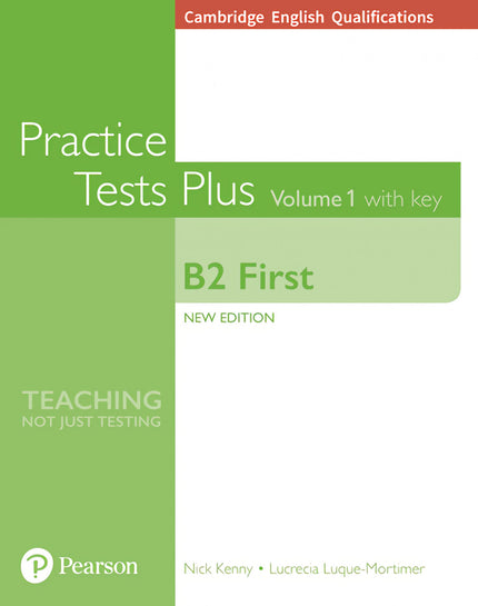 Libro Cambridge English Qualifications: B2 First Volume 1 Practice Tests Pluswith Key: Your complete grammar and vocabulary package for Cambridge First preparation. - Extensive reference and practice for both grammar and vocabulary.