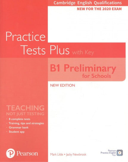 Portada del libro Cambridge Englihs Qualification B1 (+key) Preliminary For School. Practice Test Plus Student 2019