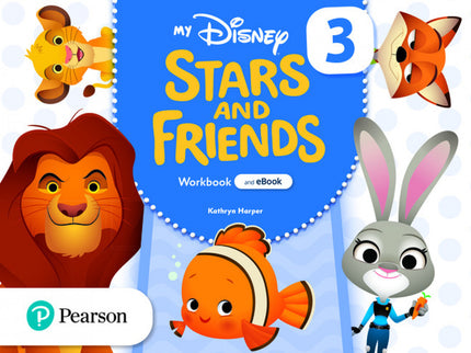 My Disney Stars And Friends 3 Workbook With Ebook