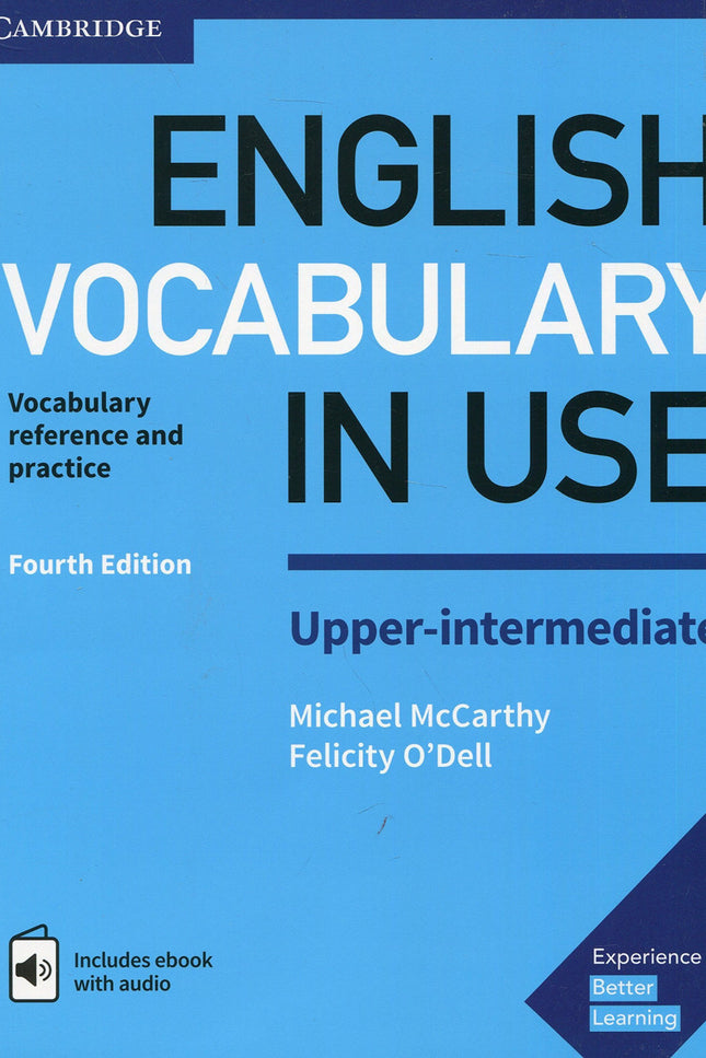 Libro English Vocabulary In Use: The words you need to communicate with confidence. Vocabulary explanations and practice