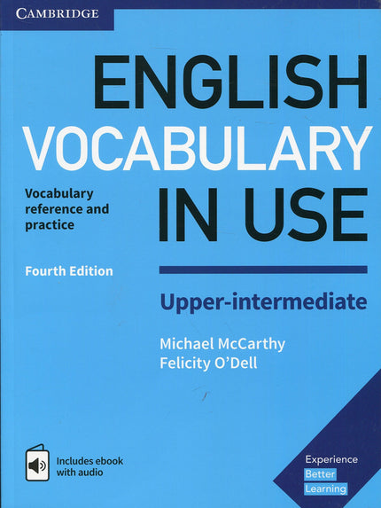 Libro English Vocabulary In Use: The words you need to communicate with confidence. Vocabulary explanations and practice