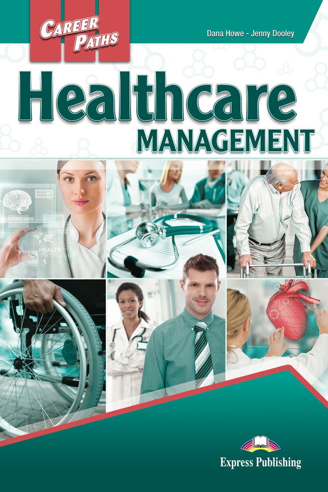 Healthcare Management Student's Book (with Digibooks)