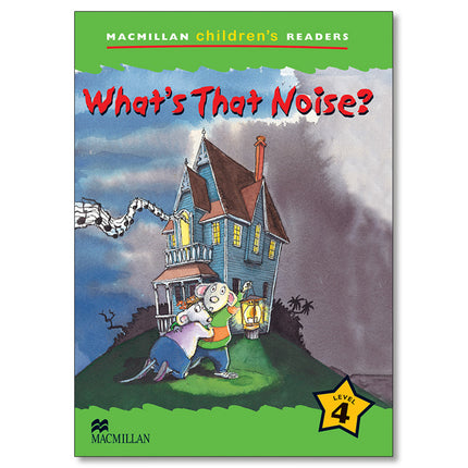 Libro What´s That Noise?: Lectura divertida para practicar las estructuras y vocabulario encontrados en el programa de e