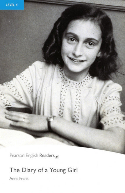 The Diary Of A Young Girl. Anne Frank