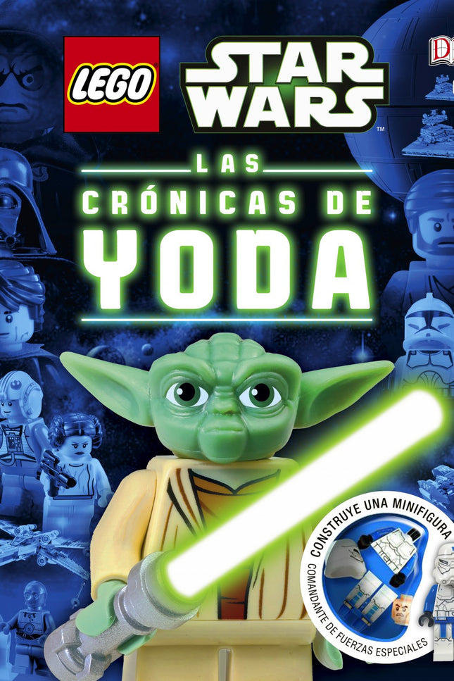 Libro Las Crónicas De Yoda: Adéntrate en la galaxia LEGO« Star Wars? y descubre todo lo que hay que saber sobre el legen