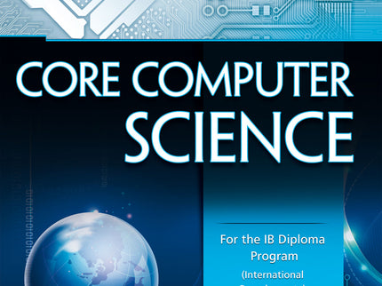 Portada del libro Core Computer Science For The Ib Diploma Program International Baccalaureate