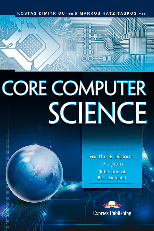 Portada del libro Core Computer Science For The Ib Diploma Program International Baccalaureate