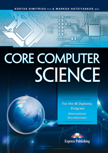 Portada del libro Core Computer Science For The Ib Diploma Program International Baccalaureate