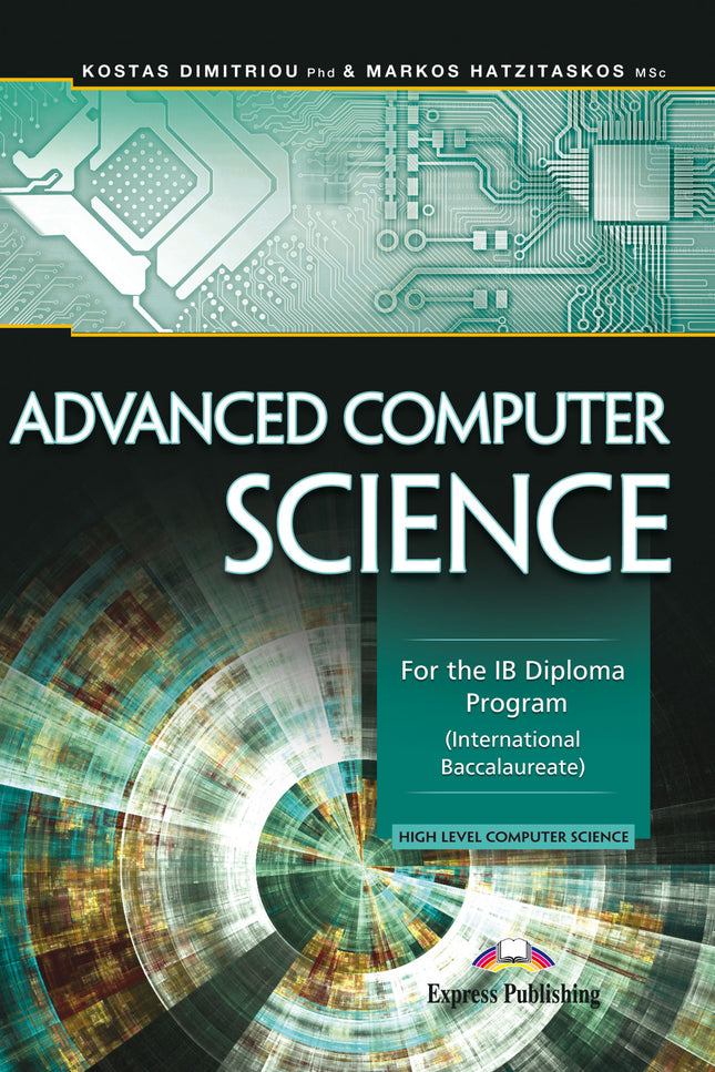 Portada del libro Advanced Computer Science For The Ib Diploma Program International Baccalaureate