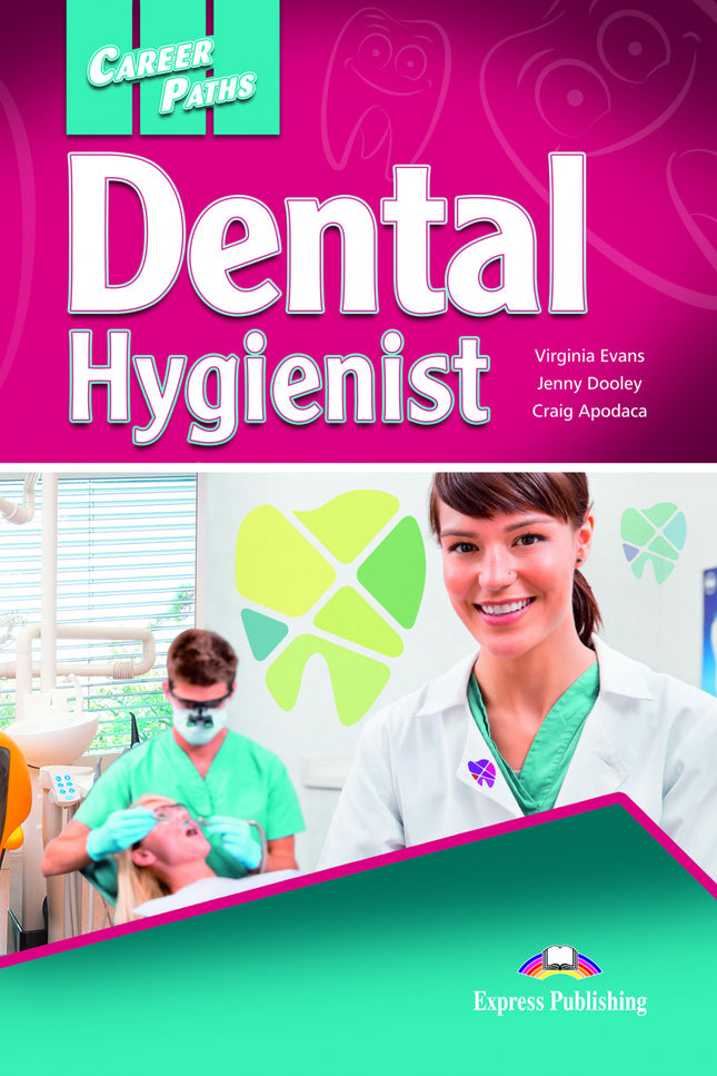 Dental Hygienist