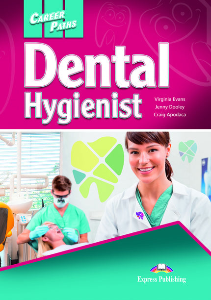Dental Hygienist