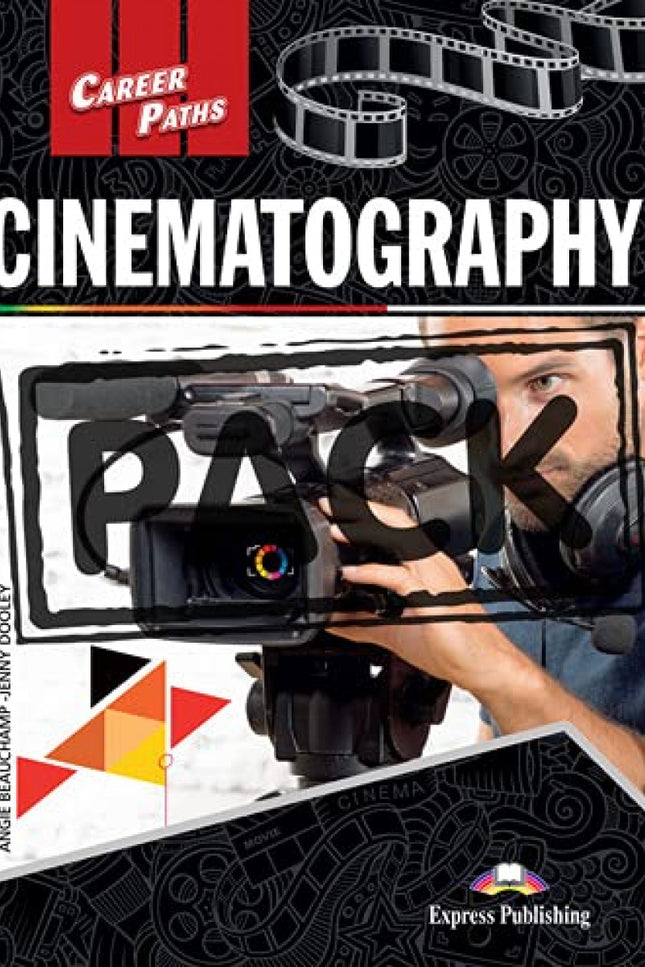 Cinematography 21 Career Paths