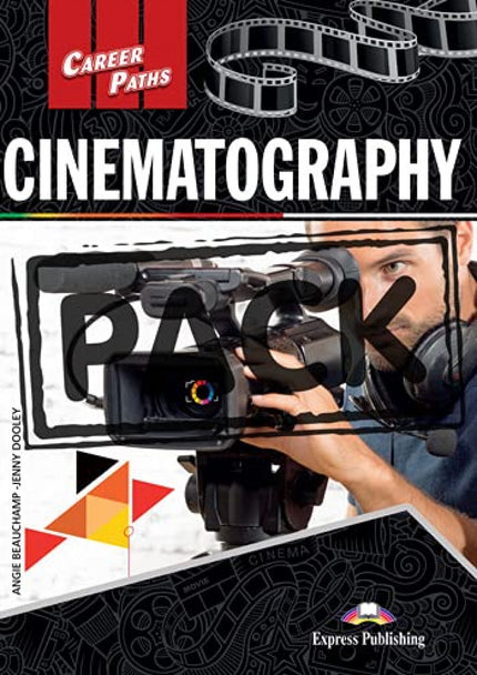 Cinematography 21 Career Paths
