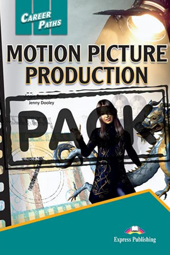 Motion Pictures Production 21 Career Paths