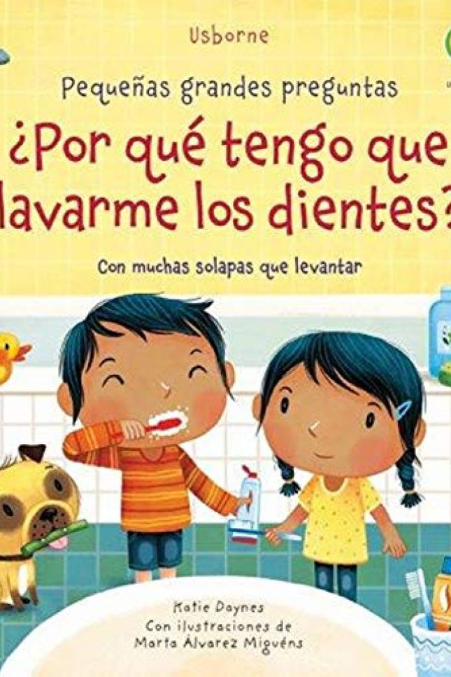 ¿por Qué Tengo Que Lavarme Los Dientes?